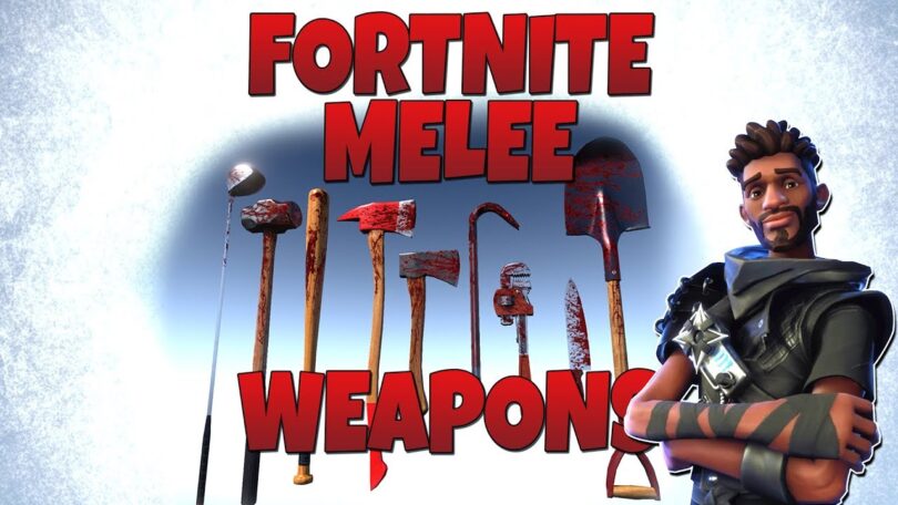 Best melee weapon in fortnite