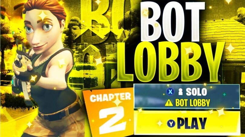 How to Get Bot Lobbies in Fortnite
